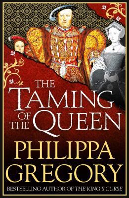 The Taming of the Queen 1471132986 Book Cover