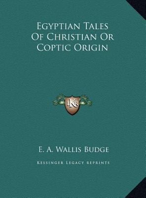 Egyptian Tales Of Christian Or Coptic Origin 116970252X Book Cover