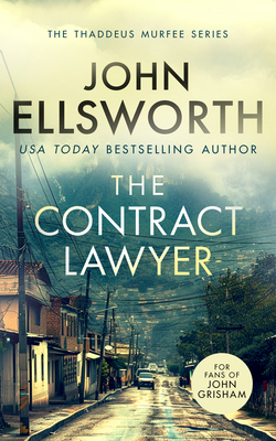 The Contract Lawyer: A Page-Turning Legal Thriller 1036700224 Book Cover