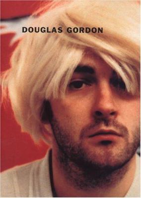 Douglas Gordon 0262062224 Book Cover