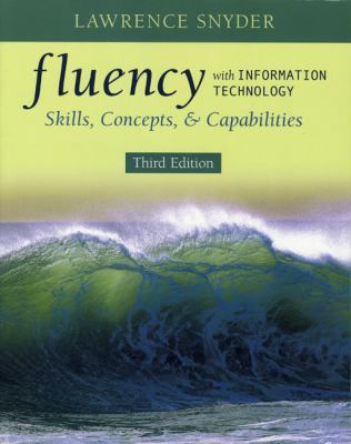 Fluency with Information Technology: Skills, Co... B007244MSS Book Cover