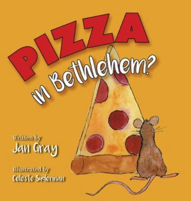 Pizza in Bethlehem? 1525583026 Book Cover