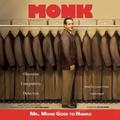 Mr. Monk Goes to Hawaii Lib/E: A Monk Mystery 079276160X Book Cover