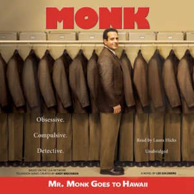 Mr. Monk Goes to Hawaii Lib/E: A Monk Mystery 079276160X Book Cover