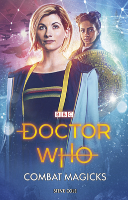 BBC Books BBC Doctor Who Combat Magicks. 1785949837 Book Cover