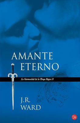 Amante Eterno: Le Hermandad de la Daga Negra II [Spanish] 8466323228 Book Cover