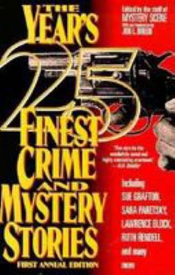 Year's Twenty-Five Finest Crime and Mystery Sto... 0786700181 Book Cover