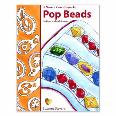 Paperback Pop Beads : A Heart's Piece Keepsake Book