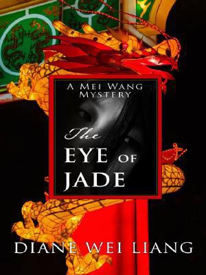 The Eye of Jade [Large Print] 1410407373 Book Cover