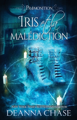 Iris et la malédiction [French] 1953422470 Book Cover