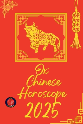 Ox Chinese Horoscope 2025 B0DSH2VHVC Book Cover
