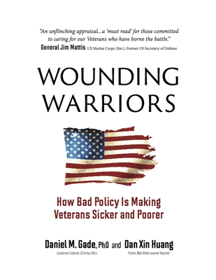 Wounding Warriors: How Bad Policy Is Making Vet... 1955026998 Book Cover