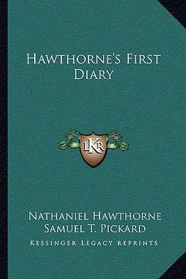 Hawthorne's First Diary 1163257796 Book Cover
