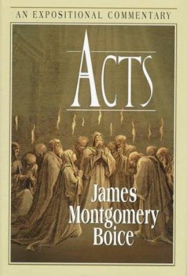 Acts: An Expositional Commentary 080101137X Book Cover
