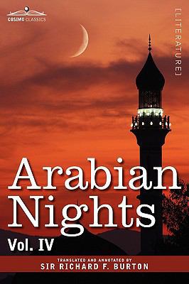 Arabian Nights, in 16 Volumes: Vol. IV 1605205850 Book Cover