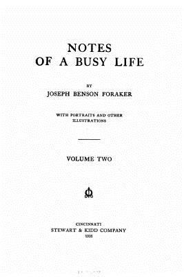 Notes of a Busy Life 1535143436 Book Cover