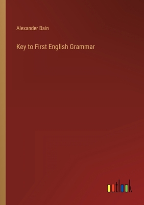 Key to First English Grammar 3368151207 Book Cover