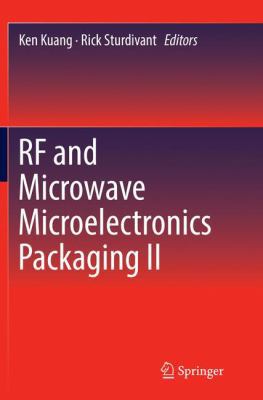 RF and Microwave Microelectronics Packaging II 3319847198 Book Cover