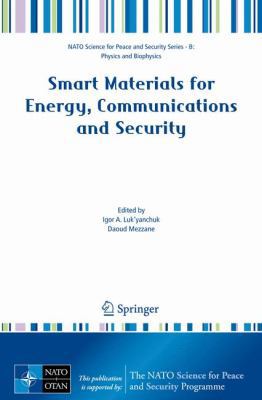Smart Materials for Energy, Communications and ... 1402087942 Book Cover