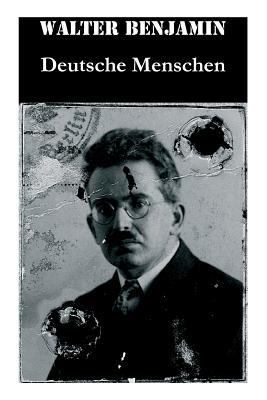 Deutsche Menschen: Das Buch versammelt 27 Brief... 8027315352 Book Cover