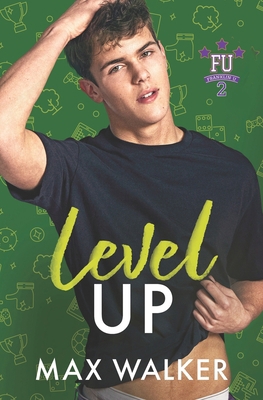 Level Up: Franklin U 2 - Book Four B0D6KH63S5 Book Cover