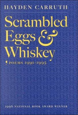 Scrambled Eggs & Whiskey: Poems, 1991-1995 1556591098 Book Cover