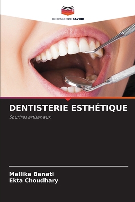 Dentisterie Esthétique [French] 6207512588 Book Cover