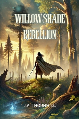 Willowshade Rebellion B0DJZC3889 Book Cover