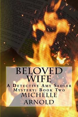 Beloved Wife: A Detective Amy Sadler Mystery: B... 1979144230 Book Cover