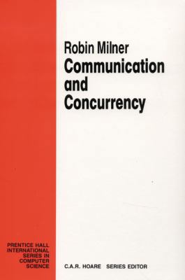 Communication and Concurrency 0131150073 Book Cover