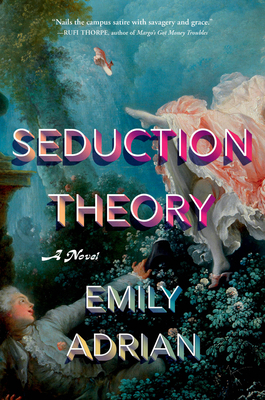 Seduction Theory 0316584525 Book Cover