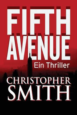 Fifth Avenue (Erstes Buch in der Fifth Avenue-S... [German] 1492115355 Book Cover