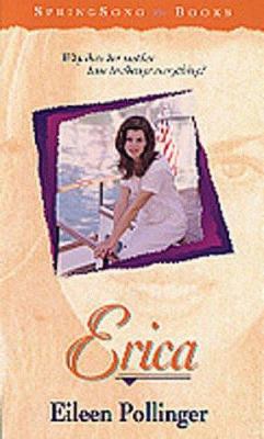 Erica (SpringSong Books #21) 1556618999 Book Cover