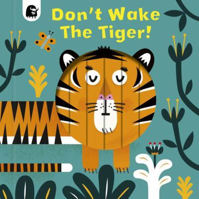 Don't Wake the Tiger 0711270678 Book Cover