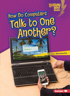 How Do Computers Talk to One Another? 146778317X Book Cover