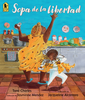 Sopa de la Libertad [Spanish] 1536255319 Book Cover