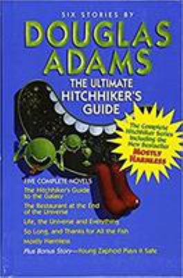 The Ultimate Hitchhiker's Guide to the Galaxy 0385365926 Book Cover