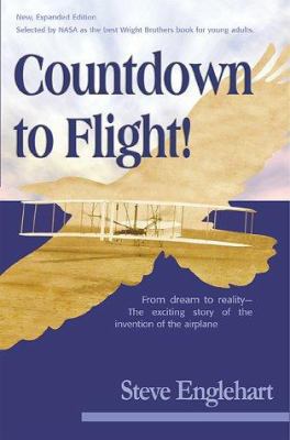 Countdown to Flight! 1583484035 Book Cover