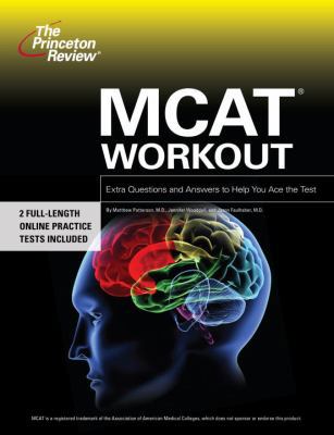 The Princeton Review MCAT Workout: Extra Practi... 0375766316 Book Cover