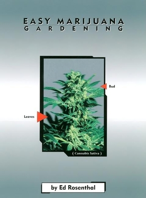 Easy Marijuana Gardening 0932551378 Book Cover