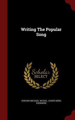 Writing The Popular Song 1297821130 Book Cover