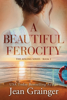 A Beautiful Ferocity: The Aisling Series - Book 2 B0CJH7RB51 Book Cover
