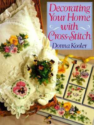 Decorating Your Home with Cross-Stitch 0806909897 Book Cover