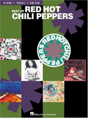 Best of Red Hot Chili Peppers Piano, Vocal and ... 0634023063 Book Cover