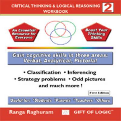Critical thinking and Logical reasoning - Workb... 0981998313 Book Cover