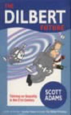 Dilbert Future 0752272217 Book Cover