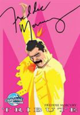 Tribute: Freddie Mercury 1948216035 Book Cover