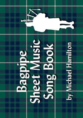 Bagpipe Sheet Music Song Book 1434803236 Book Cover