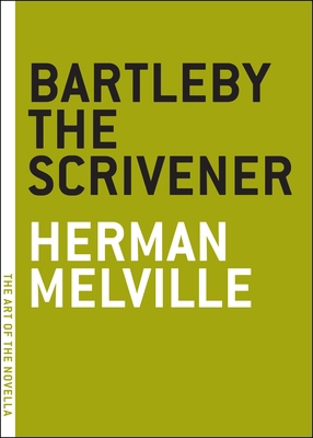 Bartleby the Scrivener 0974607800 Book Cover