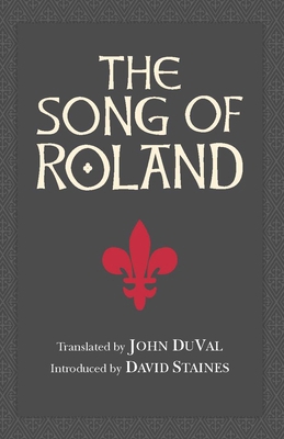 The Song of Roland (Hackett Classics) 1603848509 Book Cover